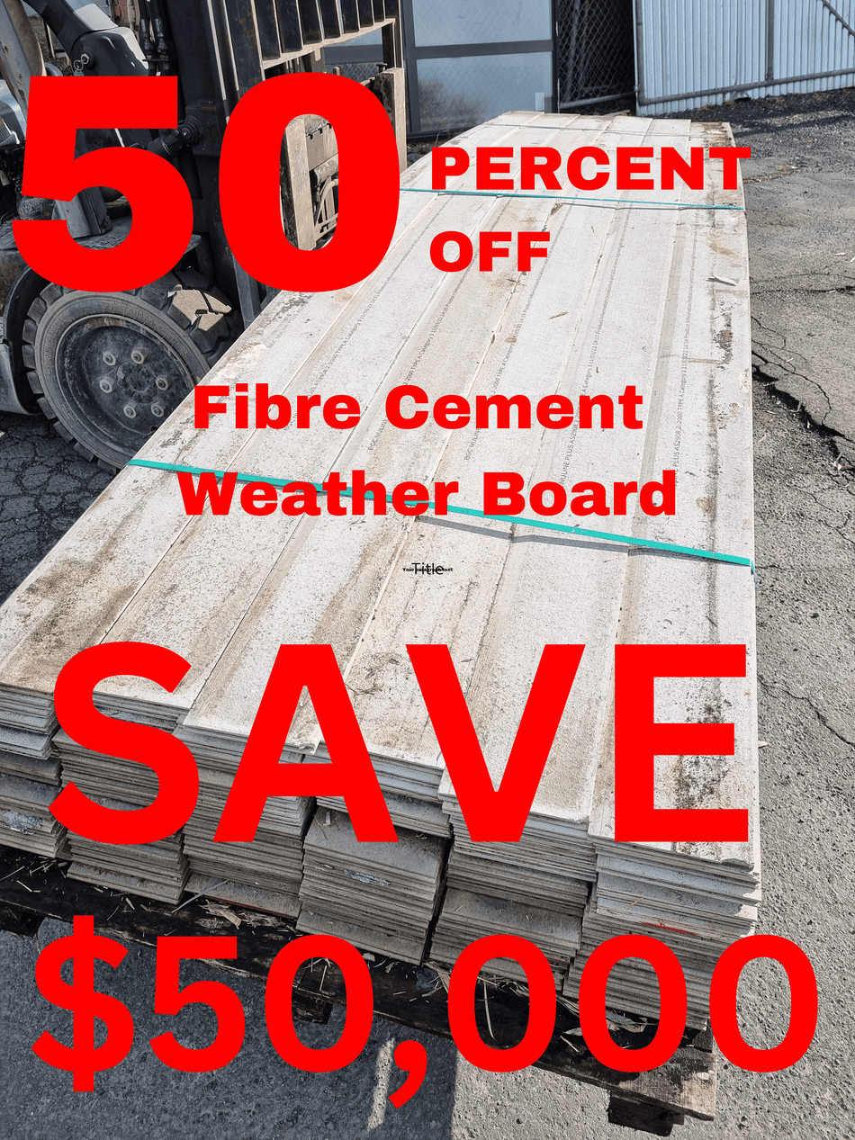 CLEARANCE SALE  ***Now Half Price *** BULK LOT FIBRE CEMENT WEATHER BOARD $19.95 per length [BLK0046] Joinery Recycle